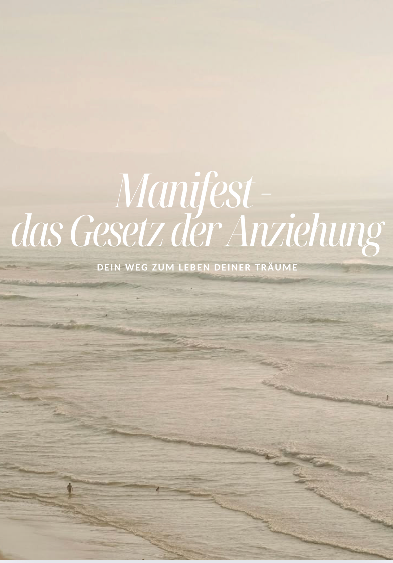 Manifest - das Gesetz der Anziehung