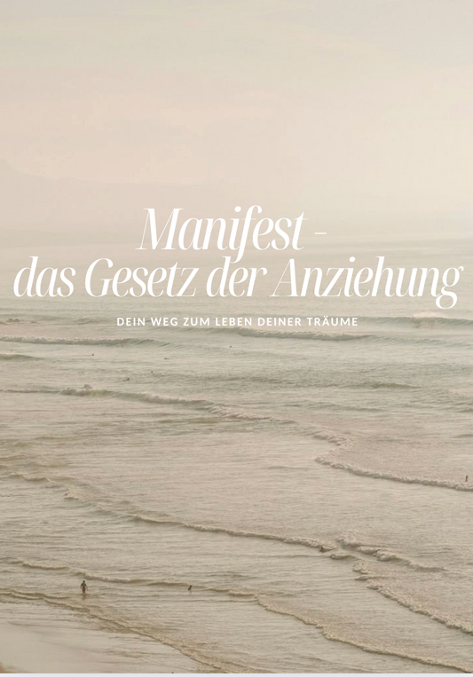 Manifest - das Gesetz der Anziehung